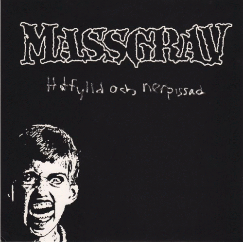 Massgrav (SWE-1) : Hatfylld Och Nerpissad